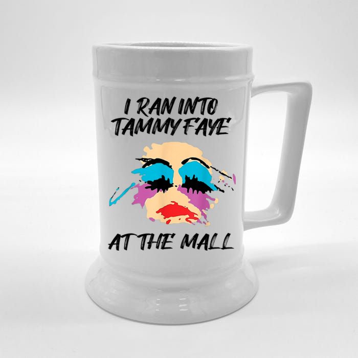 I Ran Into Tammy Faye Bakker At The Mall Beer Stein