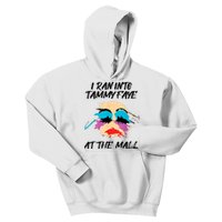 I Ran Into Tammy Faye Bakker At The Mall Kids Hoodie