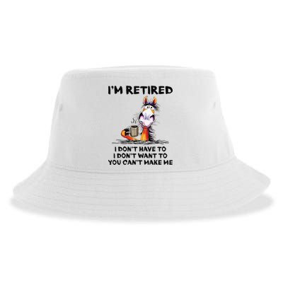 I'm Retired I Don't Have To I Don't Want To Horse Sustainable Bucket Hat