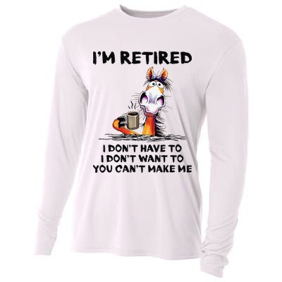 I'm Retired I Don't Have To I Don't Want To Horse Cooling Performance Long Sleeve Crew