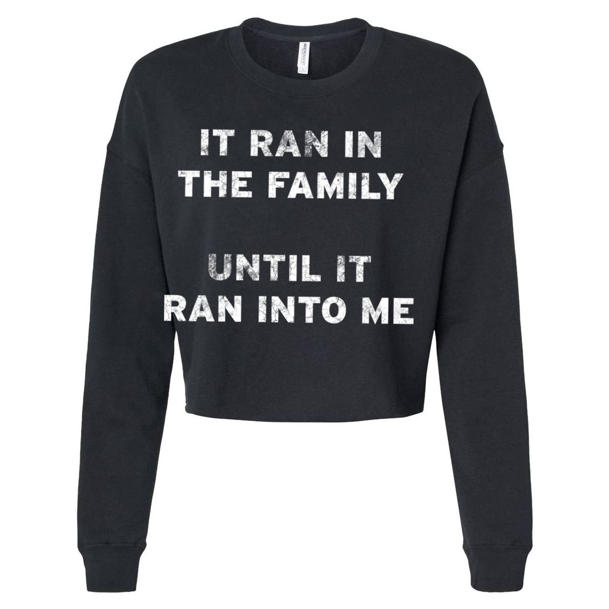 It Ran In The Family Until It Ran Into Me Cancer Survivor Gift Cooling Performance Crew T-Shirt