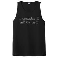 I Remember It All Too Well PosiCharge Competitor Tank