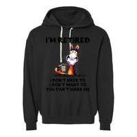Im Retired I Dont Have To I Dont Want To Horse Garment-Dyed Fleece Hoodie