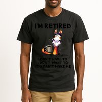 Im Retired I Dont Have To I Dont Want To Horse Tall T-Shirt