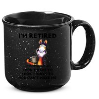 Im Retired I Dont Have To I Dont Want To Horse 15oz Campfire Ceramic Mug