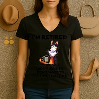 Im Retired I Dont Have To I Dont Want To Horse Women's V-Neck T-Shirt