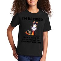 Im Retired I Dont Have To I Dont Want To Horse Kids T-Shirt