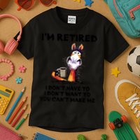 Im Retired I Dont Have To I Dont Want To Horse Kids T-Shirt