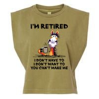 Im Retired I Dont Have To I Dont Want To Horse Garment-Dyed Women's Muscle Tee