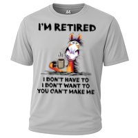 Im Retired I Dont Have To I Dont Want To Horse Performance Shirt