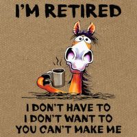 Im Retired I Dont Have To I Dont Want To Horse Cotton Canvas Backpack