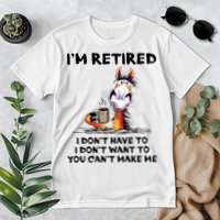 Im Retired I Dont Have To I Dont Want To Horse Premium T-Shirt