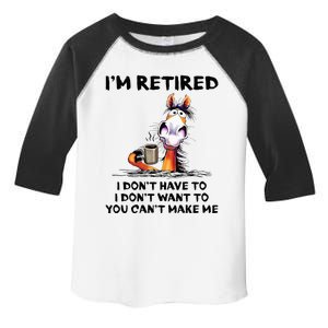 Im Retired I Dont Have To I Dont Want To Horse Toddler Fine Jersey T-Shirt