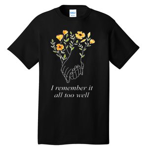 I Remember It All Too Well Sweater All Too Well Tall T-Shirt