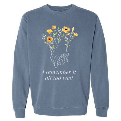 I Remember It All Too Well Sweater All Too Well Garment-Dyed Sweatshirt