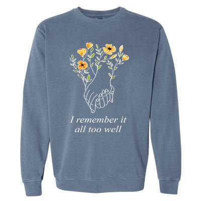 I Remember It All Too Well Sweater All Too Well Sweatshirt Garment-Dyed Sweatshirt