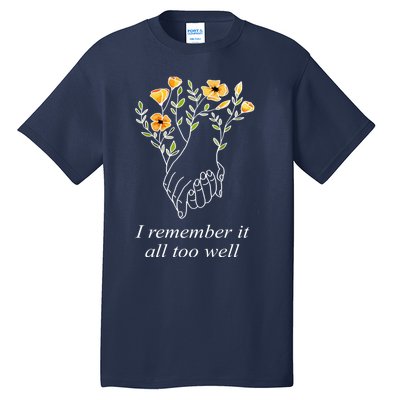 I Remember It All Too Well Sweater All Too Well Sweatshirt Tall T-Shirt