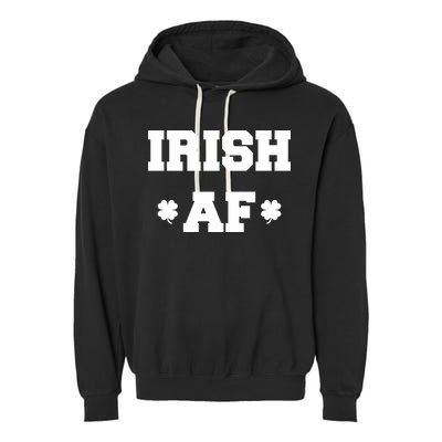 Irish AF St Patrick's Day Clover Garment-Dyed Fleece Hoodie