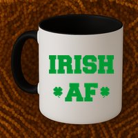 Irish AF St Patrick's Day Clover Mug