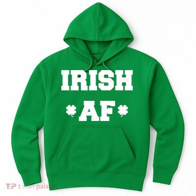 Irish AF St Patrick's Day Clover Hoodie