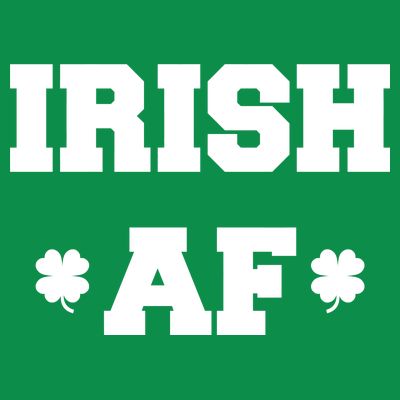 Irish AF St Patrick's Day Clover T-Shirt