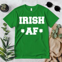 Irish AF St Patrick's Day Clover Premium T-Shirt