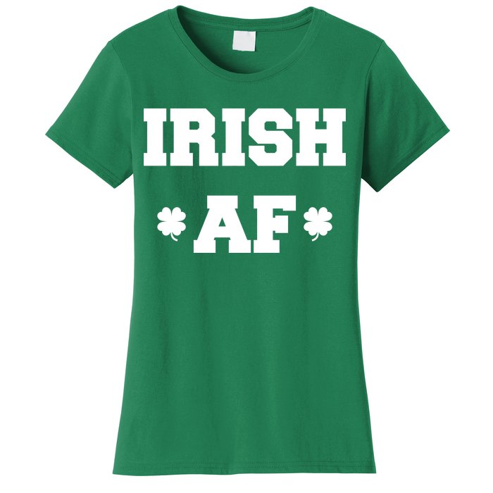 Irish AF St Patrick's Day Clover Women's T-Shirt