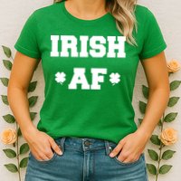 Irish AF St Patrick's Day Clover Womens T-Shirt