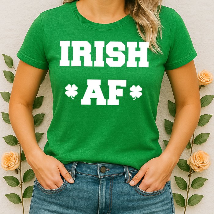 Irish AF St Patrick's Day Clover Womens T-Shirt