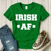 Irish AF St Patrick's Day Clover Womens T-Shirt