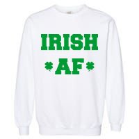 Irish AF St Patrick's Day Clover Garment-Dyed Sweatshirt