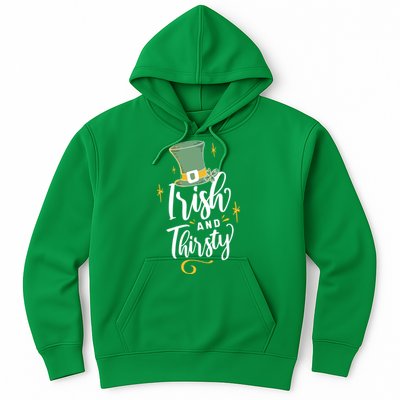 Irish And Thirsty Hoodie