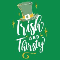 Irish And Thirsty Sweatshirt