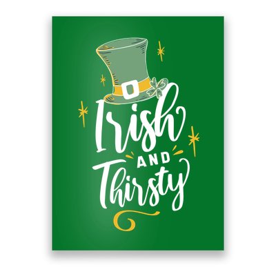 Irish And Thirsty Poster