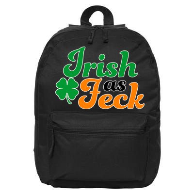 Irish as Feck Funny St. Patrick's Day 16 in Basic Backpack