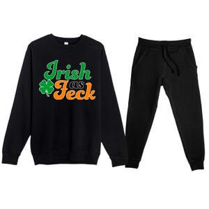 Irish as Feck Funny St. Patrick's Day Premium Crewneck Sweatsuit Set