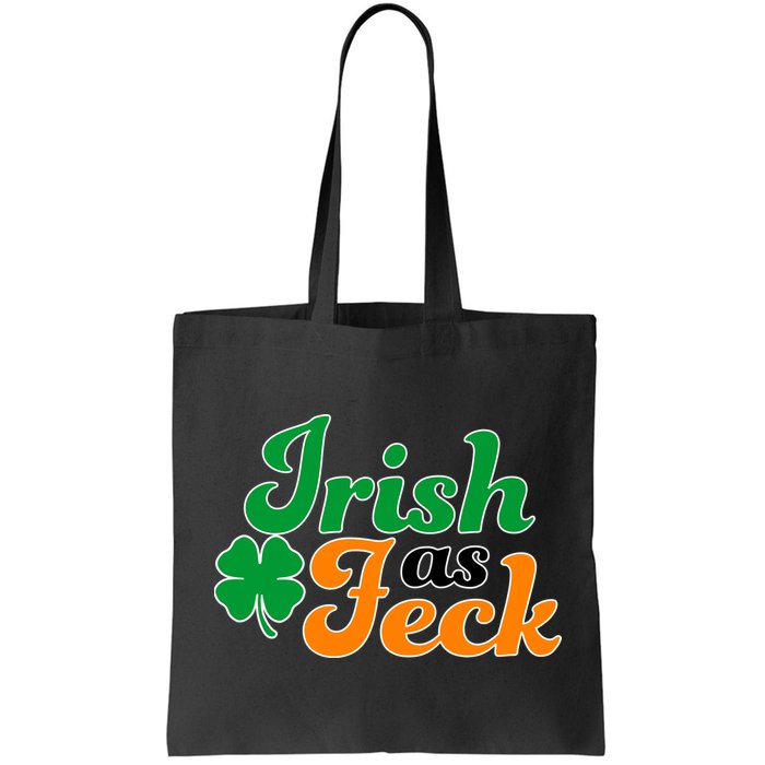 Irish as Feck Funny St. Patrick's Day Bag
