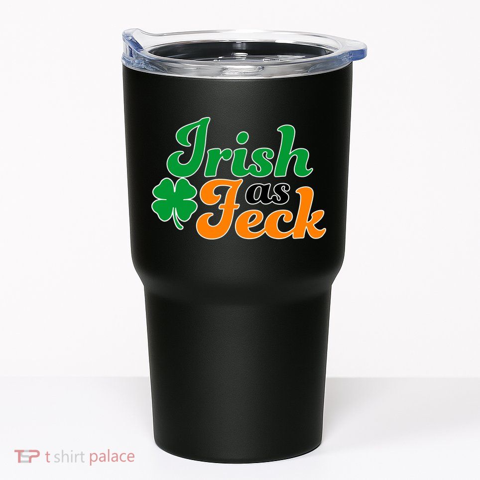 Irish as Feck Funny St. Patrick's Day Tumbler
