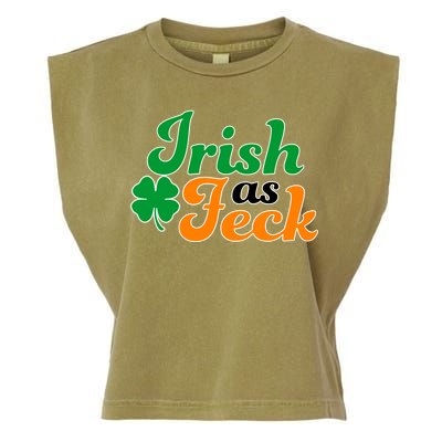 Irish as Feck Funny St. Patrick's Day Garment-Dyed Women's Muscle Tee