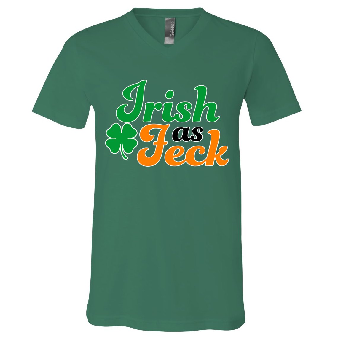 Irish as Feck Funny St. Patrick's Day V-Neck T-Shirt