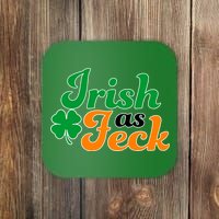 Irish as Feck Funny St. Patrick's Day Coaster