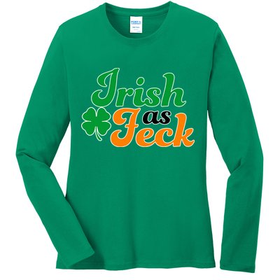 Irish as Feck Funny St. Patrick's Day Ladies Long Sleeve Shirt