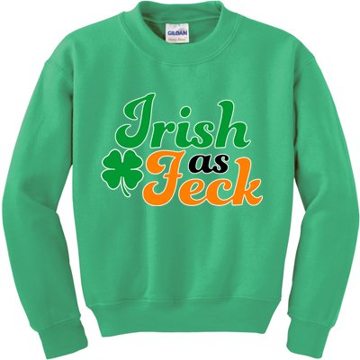 Irish as Feck Funny St. Patrick's Day Kids Sweatshirt