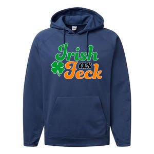 Irish as Feck Funny St. Patrick's Day Performance Fleece Hoodie