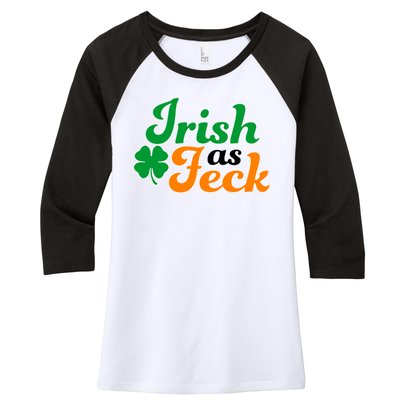 Irish as Feck Funny St. Patrick's Day Women's Tri-Blend 3/4-Sleeve Raglan Shirt