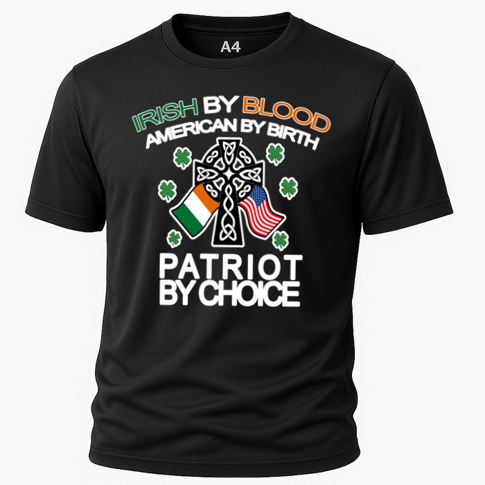 Irish By Blood American By Birth Patriotic By Choice Cooling Performance Crew T-Shirt