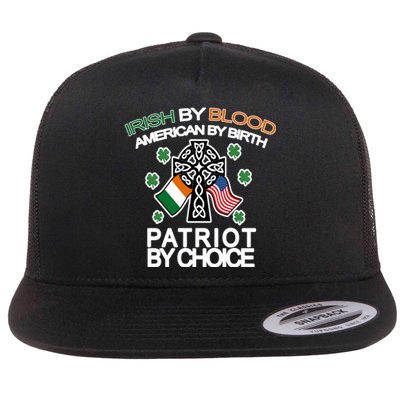 Irish By Blood American By Birth Patriotic By Choice Flat Bill Trucker Hat