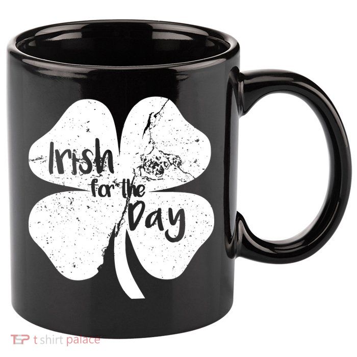 Irish For The Day 11oz C Handle Ceramic Mug