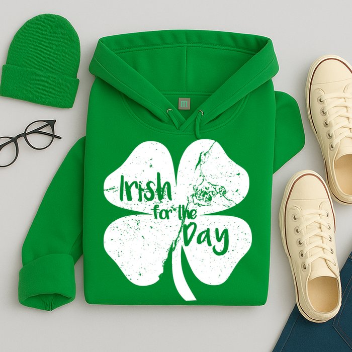 Irish For The Day Hoodie