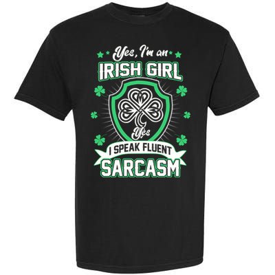 Irish Girl I Speak Fluent Sarcasm Garment-Dyed Heavyweight T-Shirt